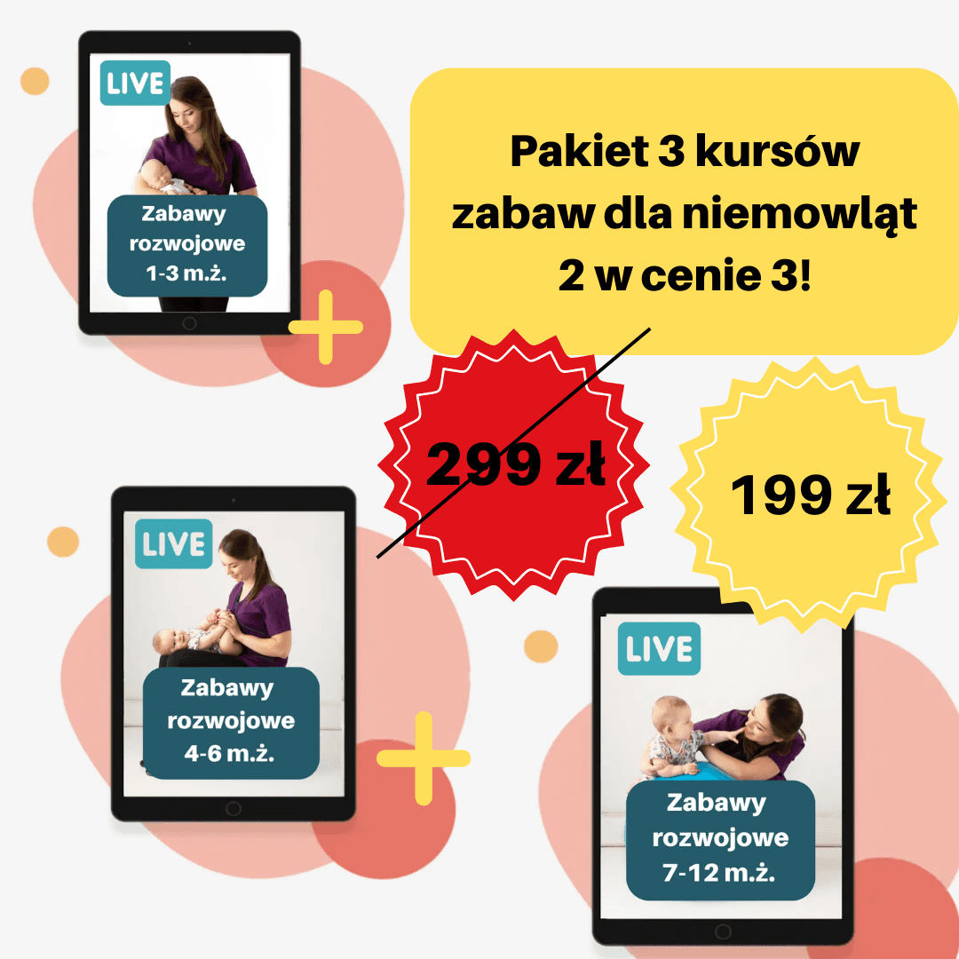 Zabawy dla niemowląt pakiet 3 szkolenia w cenie 2!